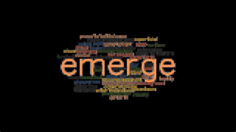 synonym for emerged|What is another word for emerge